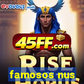 famosos nus